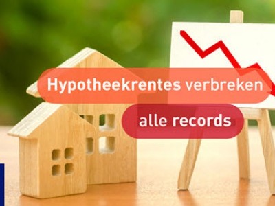 Nieuws de Hypotheker: Hypotheekrentes verbreken alle laagterecords! 