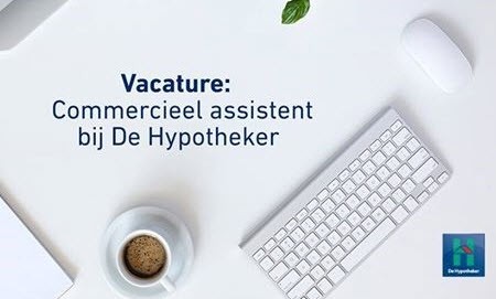 Vacature commercieel assistent bij De Hypotheker Harderwijk